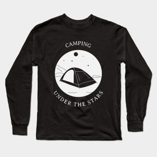 Camping under the stars Long Sleeve T-Shirt